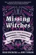 Kniha: Missing Witches (Amy Torok a Risa Dickens)