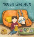 Kniha: Tough Like Mum (Carmen Mok a Lana Button). Prentice Hall, 2021