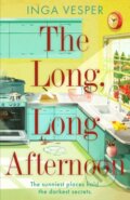 Kniha: The Long, Long Afternoon (Inga Vesper). Manilla Press, 2021