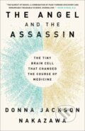 Kniha: The Angel and the Assassin (Donna Jackson Nakazawa). Ballantine, 2021