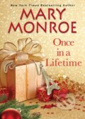 Kniha: Once In A Lifetime (Mary Monroe). Kensington Publishing Corporation, 2021