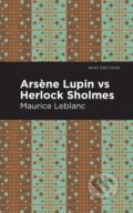 Kniha: Arsene Lupin vs Herlock Sholmes (Maurice Leblanc). , 2021