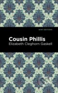 Kniha: Cousin Phillis (Elizabeth Cleghorn Gaskell). , 2021