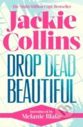 Kniha: Drop Dead Beautiful (Jackie Collins). Simon & Schuster UK, 2022