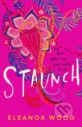 Kniha: Staunch (Eleanor Wood). HQ, 2022