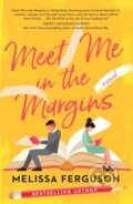Kniha: Meet Me in the Margins (Melissa Ferguson). Thomas Nelson Publishers, 2022