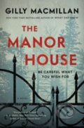 Kniha: The Manor House (Gilly Macmillan). William Morrow, 2023