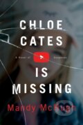 Kniha: Chloe Cates Is Missing (Mandy McHugh). Penzler, 2023