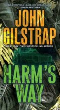 Kniha: Harm's Way (John Gilstrap). , 2023