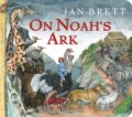 Kniha: On Noah's Ark (Oversized Lap Board Book) (Jan Brett)