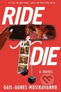 Kniha: Ride or Die (Gail-Agnes Musikavanhu). Soho Press, 2023