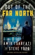 Kniha: Out of the Far North (Amir Tsarfati a Steve Yohn). Harvest House Publishers, 2023