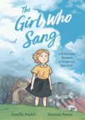 Kniha: The Girl Who Sang (Estelle Nadel). Roaring Brook, 2024