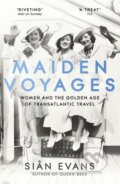 Kniha: Maiden Voyages (Sian Evans). Two Roads, 2021