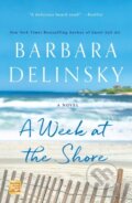 Kniha: A Week at the Shore (Barbara Delinsky). St. Martins Griffin, 2021
