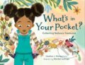 Kniha: What's in Your Pocket? (Heather L. Montgomery a Maribel Lechuga). , 2021