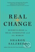 Kniha: Real Change (Sharon Salzberg). Flatiron Books, 2021