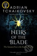 Kniha: Heirs of the Blade (Adrian Tchaikovsky). Tor, 2021