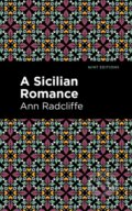 Kniha: A Sicilian Romance (Ann Radcliffe). , 2021