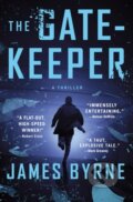 Kniha: The Gatekeeper (James Byrne). Minotaur Books, 2022