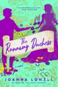 Kniha: The Runaway Duchess (Joanna Lowell). , 2022