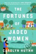 Kniha: The Fortunes of Jaded Women (Carolyn Huynh). Atria Books, 2022