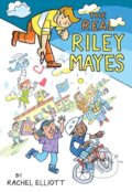 Kniha: The Real Riley Mayes (Rachel Elliott). HarperCollins, 2022