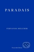 Kniha: Paradais (Fernanda Melchor)