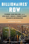 Kniha: Billionaires' Row (Katherine Clarke). Currency, 2023