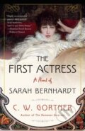 Kniha: The First Actress (C. W. Gortner). Ballantine, 2021