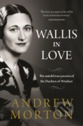 Kniha: Wallis in Love (Andrew Morton). Michael O'Mara Books Ltd, 2021
