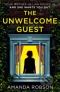 Kniha: The Unwelcome Guest (Amanda Robson). Avon, 2021