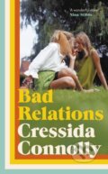 Kniha: Bad Relations (Cressida Connolly). Viking, 2022