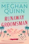 Kniha: Runaway Groomsman (Meghan Quinn). , 2022