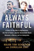 Kniha: Always Faithful (Thomas Schueman a Zainullah Zaki). , 2023