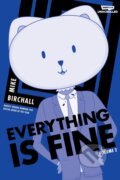 Kniha: Everything is Fine Volume Two (Mike Birchall). Webtoon Unscrolled, 2023