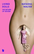 Kniha: Living Dolls (Natasha Walter). Virago, 2023