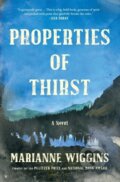Kniha: Properties of Thirst (Marianne Wiggins). Simon & Schuster, 2023