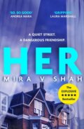 Kniha: Her (Mira V Shah). Hodder Paperback, 2023