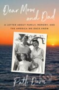 Kniha: Dear Mom and Dad (Patti Davis). WW Norton & Co, 2024