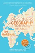 Prisoners of Geography - Tim Marshall, Elliott and Thompson, 2016