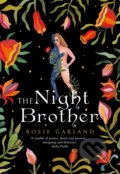 The Night Brother - Rosie Garland, The Borough, 2017
