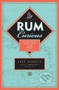 Kniha: Rum Curious (Fred Minnick). Voyager, 2017