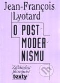 Kniha: O postmodernismu (Jean-François Lyotard). Filosofia, 1999