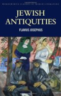 Kniha: Jewish Antiquities (Flavius Josephus). Wordsworth, 2006