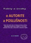 Fakty a úvahy o autorite a poslušnosti - Milan Benjan, Benjan, 2017