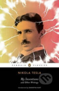 My Inventions & Other Writings - Nikola Tesla, Penguin Books, 2012