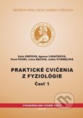 Praktické cvičenia z fyziológie 1 - Soňa Grešová, Univerzita Pavla Jozefa Šafárika v Košiciach, 2015