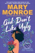 Kniha: God Don't Like Ugly (Mary Monroe). Kensington Publishing Corporation, 2024