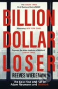 Kniha: Billion Dollar Loser: The Epic Rise and Fall of WeWork (Reeves Wiedeman)